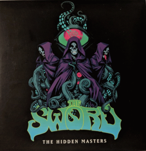 The Sword : The Hidden Masters